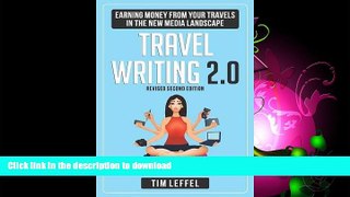 READ  TRAVEL WRITING 2.0: Earning Money from your Travels in the New Media Landscape - SECOND