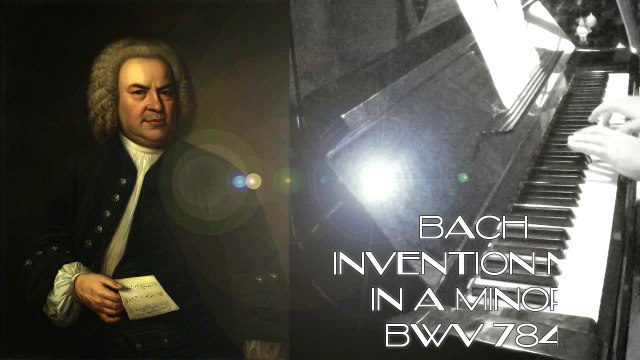 Bach - Invention n°13 in A Minor BWV 784
