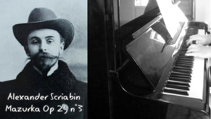 Alexander Scriabin - Mazurka Op 25 n°3