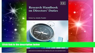 READ FULL  Research Handbook on Directors  Duties (Research Handbooks in Corporate Law and