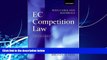 Big Deals  EC Competition Law: Text, Cases, and Materials  Best Seller Books Best Seller