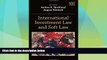 Big Deals  International Investment Law and Soft Law  Best Seller Books Most Wanted