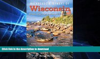 FAVORITE BOOK  Backroads   Byways of Wisconsin: Drives, Day Trips   Weekend Excursions