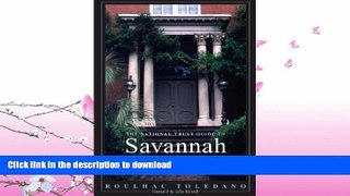 READ BOOK  The National Trust Guide to Savannah FULL ONLINE