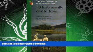 EBOOK ONLINE  Through Connemara in a Governess Cart (Virago classic non-fiction) FULL ONLINE