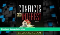 Big Deals  CONFLICTS WITH INTEREST  Best Seller Books Best Seller