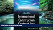 Big Deals  International Construction Contract Law  Best Seller Books Most Wanted