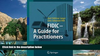 Big Deals  FIDIC - A Guide for Practitioners  Full Ebooks Most Wanted