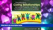 Popular Book Developing Caring Relationships Among Parents, Children, Schools, and Communities