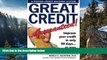 Big Deals  Great Credit...Guaranteed! Improve your credit in only 90 days...or your money back!