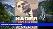 Must Have PDF  Nader: Crusader, Spoiler, Icon  Best Seller Books Most Wanted