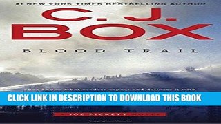 [PDF] Blood Trail (A Joe Pickett Novel) Popular Online