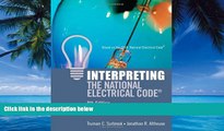 Books to Read  Interpreting the National Electrical Code  Full Ebooks Best Seller