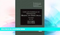 READ FULL  Cases and Materials on Contracts: Making and Doing Deals, 3d (American Casebooks)