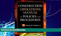 Big Deals  Construction Operations Manual of Policies and Procedures  Full Ebooks Best Seller