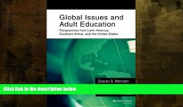 Popular Book Global Issues and Adult Education: Perspectives from Latin America, Southern Africa,
