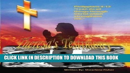 [Free Read] Theresa s Testimony Full Online