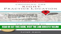 [PDF] FREE Choosing the Right Practice Location: The Overlooked Ways Demographics, PPOs, Taxes