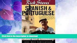 FAVORITE BOOK  Rick Steves  Spanish and Portuguese Phrasebook and Dictionary (Rick Steves  Phrase