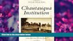 Enjoyed Read Chautauqua Institution (Postcard History)