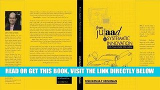 [PDF] FREE From Jugaad to Systematic Innovation: The Challenge for India [Read] Online