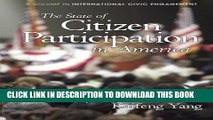 [Ebook] The State of Citizen Participation in America (Research on International Civic Engagement)