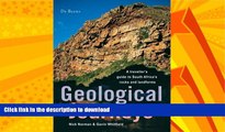 FAVORITE BOOK  Geological Journeys: A Traveller s Guide to South Africa s Rocks and Landforms