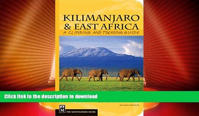 Descargar video: READ BOOK  Kilimanjaro   East Africa: A Climbing and Trekking Guide: Includes Mount Kenya, Mount