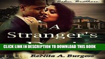 [Free Read] A Stranger s Desire: The Belin Brothers Full Online