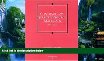 Books to Read  Contract Law: Selected Source Materials 2004  Best Seller Books Most Wanted