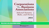 Big Deals  Corporations and Other Business Associations Selected Statutes, Rules, and Forms