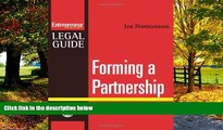 Big Deals  Forming a Partnership : And Making It Work (Entrepreneur Magazine s Legal Guide)  Best