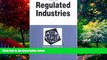 Books to Read  Regulated Industries in a Nutshell (Nutshell Series)  Full Ebooks Most Wanted