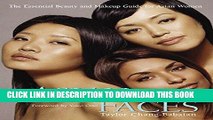 [PDF] Asian Faces: The Essential Beauty and Makeup Guide for Asian Women Full Colection