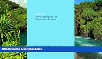 Must Have  The Governance of Corporate Groups (Cambridge Studies in Corporate Law)  READ Ebook