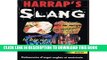 Read Now Harrap s Dictionnaire d Argot Francais - Anglias et Anglais - Francais : Harrap s French