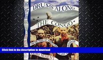 READ  Drums Along the Congo: On the Trail of Mokele-Mbembe, the Last Living Dinosaur  BOOK ONLINE