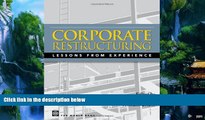 Big Deals  Corporate Restructuring: Lessons from Experience  Best Seller Books Most Wanted