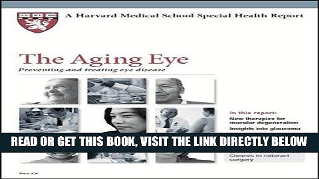 [PDF] Harvard Medical School The Aging Eye: Preventing and treating eye disease (Harvard Medical