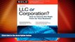 Big Deals  LLC or Corporation?: How to Choose the Right Form for Your Business  Full Read Best