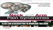 Read Now Neck and Arm Pain Syndromes: Evidence-informed Screening, Diagnosis and Management, 1e