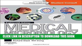 Read Now Medical Microbiology: With STUDENTCONSULT online access, 18e (Greenwood,Medical