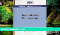 Must Have  Law Library Benchmarks 2008-09  READ Ebook Full Ebook