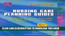 Read Now Nursing Care Planning Guides for Adults in Acute, Extended, and Home Care Settings, 5th