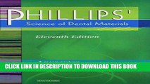 Read Now Phillips  Science of Dental Materials, 11e (Anusavice Phillip s Science of Dental