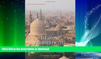 GET PDF  Islamic Monuments in Cairo: The Practical Guide; New Revised Edition FULL ONLINE