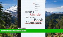 Must Have  Kirsch s Guide to the Book Contract: For Authors, Publishers, Editors, and Agents