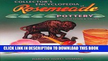 Read Now Collectors Encyclopedia of Rosemeade Pottery Identification   Values Download Book