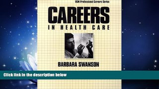 Popular Book Careers in Health Care (Vgm Professional Careers)
