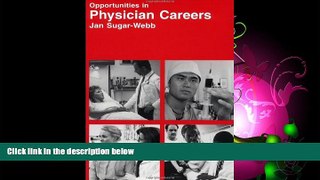 Choose Book Opportunities in Physician Careers